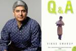 Vikas Swarup MEA spokesperson, Slumdog Millionaire story novel, diplomat and q a author vikas swarup mea s new spokesperson, International atomic energy agency