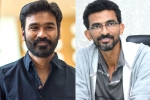 Dhanush and Sekhar Kammula next film, Dhanush and Sekhar Kammula next film, dhanush and sekhar kammula s pan indian film on cards, Ram mohan