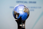 india 2020 u17 womens world cup, fifa u17 world cup, india to host u 17 women s world cup in 2020, Football world cup