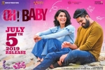 Oh! Baby posters, Oh! Baby Tollywood movie, oh baby telugu movie, Nandini reddy Oh! Baby posters, Oh! Baby Tollywood movie, oh baby telugu movie, Nandini reddy