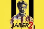 Jailer 2 budget, Jailer 2, rajinikanth s jailer 2 leaked ahead of release, F1 sequel