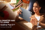 Realme Pad 3 5G India, Realme Pad 3 5G colours, realme pad 3 5g india launch date announced, Realme pad 3 Realme Pad 3 5G India, Realme Pad 3 5G colours, realme pad 3 5g india launch date announced, Realme pad 3