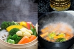 Steaming Vs Boiling for cooking, Steaming Vs Boiling breaking news, steaming vs boiling to cook vegetables, Paris
