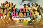 Total Dhamaal Hindi, Total Dhamaal Bollywood movie, total dhamaal hindi movie, Total dhamaal official trailer