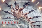 Baaghi 2 Hindi Movie Show Timings in California, Baaghi 2 Hindi Movie Review and Rating, baaghi 2 movie show timings, Icj