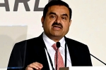Gautam Adani net worth, Gautam Adani businesses, gautam adani s net worth increased by rs 46663 crores, Sebi