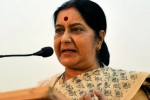 Sushma Swaraj, nri husbands, govt to table bill to stop nri men from deserting their wives in india, Telangana assembly elections