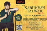 California Upcoming Events, California Events, karunesh talwar live stand up comedy, Vir das