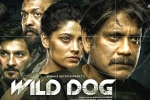 Wild Dog latest updates, Wild Dog updates, release date of nag s wild dog is out, Dia mirza