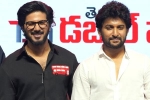 Dulquer Salman news, Nani, nani heaps praises on dulquer salman, Dulquer salman