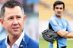 Ricky Ponting Vs Gautam Gambhir Indian team, Ricky Ponting, ricky ponting fires back at gautam gambhir, Ricky ponting