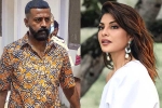 Sukesh Chandrashekhar and Jacqueline Fernandez, Sukesh Chandrashekhar breaking, sukesh chandrashekhar s new threat for jacqueline fernandez, Money laundering